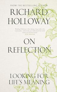 Death Spirituality And Ghosts: On Reflection: Looking for Life's Meaning