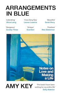 Biography: Arrangements in Blue: Notes on Love and Making a Life