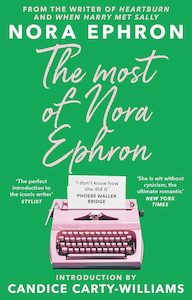 The Most of Nora Ephron
