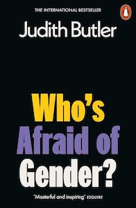Feminist And Queer Theory: Who's Afraid of Gender?
