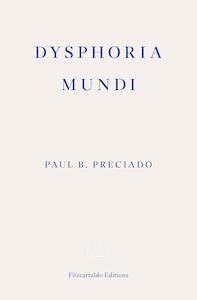 Feminist And Queer Theory: Dysphoria Mundi