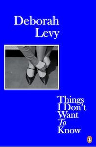 Feminist And Queer Theory: Things I Don't Want to Know: A Response to George Orwell's Why I Write