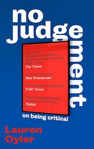 Philosophy: No Judgement: On Being Critical