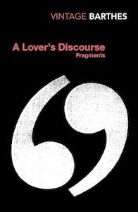 Philosophy: A Lover's Discourse: Fragments