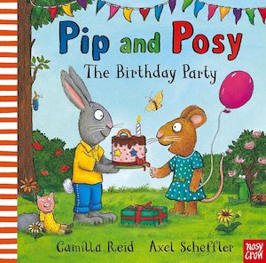 Board Books: Pip and Posy: The Birthday Party
