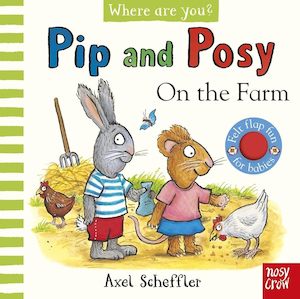 On the Farm (Pip and Posy, Where Are You?)