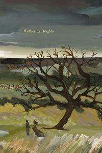 General Fiction: Wuthering Heights (Painted Editions)