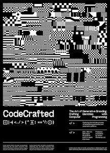Graphic And Industrial Design: Code Crafted: Generative Design in Branding