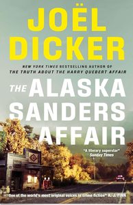 The Alaska Sanders Affair: From the master of the plot twist
