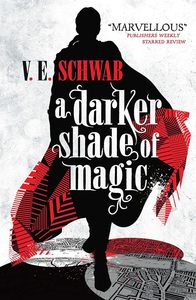 Crime Fiction: Shades of Magic - A Darker Shade of Magic