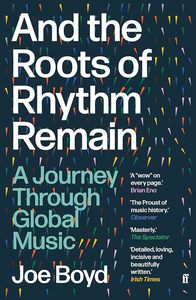 Music: And the Roots of Rhythm Remain: A Journey Through Global Music