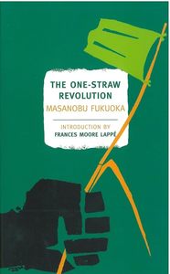 Environment And Sustainability: The One-Straw Revolution