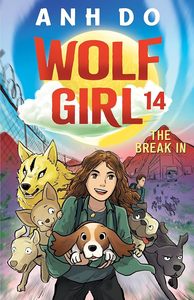 The Break In: Wolf Girl 14