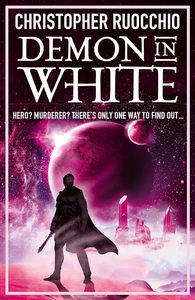 Science Fiction And Fantasy: Demon in White: Book Three (Sun Eater)