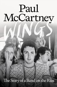 Music: Wings: The Story of a Band on the Run