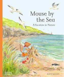Picture Books: Mouse by the Sea: A Vacation in Nature