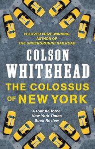 General Fiction: Colossus Of New York