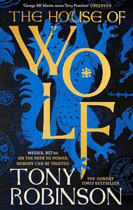 General Fiction: The House of Wolf