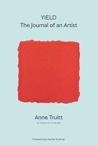Art Writing: Yield: The Journal of an Artist