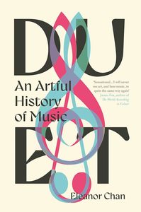 Duet: An Artful History of Music