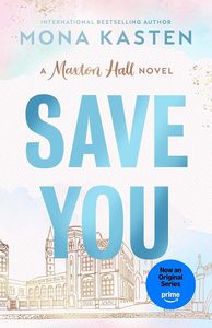 Teen Readers: Save You #2 Maxton Hall