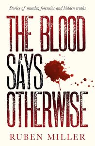 The Blood Says Otherwise: A fascinating and heart-breaking story of life as a fo&hellip;