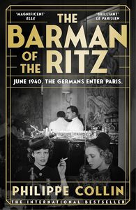The Modern Age: The Barman of the Ritz