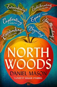 General Fiction: North Woods