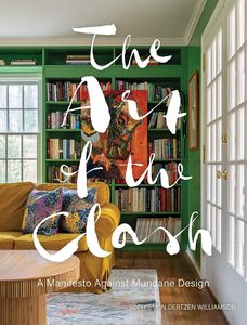 Art of the Clash: A Manifesto Against the Mundane