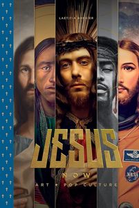 Art: Jesus Rocks: Christ in contemporary art, graphic design and pop culture