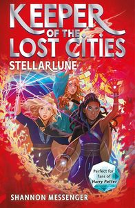 Science Fiction And Fantasy: Stellarlune (Keeper of the Lost Cities, #9)