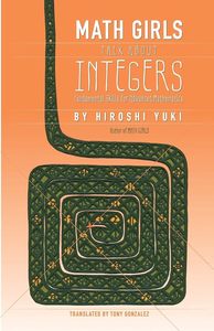 Physics Chemistry And Maths: Math Girls Talk About Integers