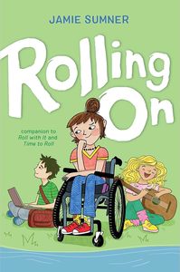 Middle Readers: Rolling On (Roll with It)