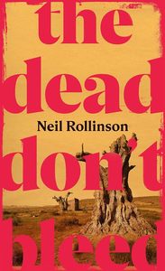General Fiction: The Dead Don't Bleed