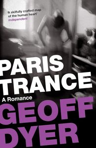 General Fiction: Paris Trance: A Romance