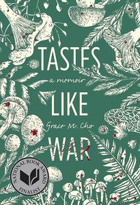 All: Tastes Like War: A Memoir