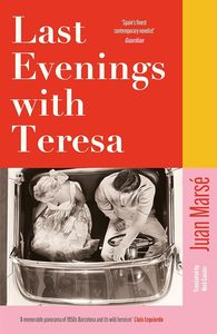 General Fiction: Last Evenings with Teresa
