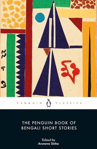 Anthologies Myths And Legends: The Penguin Book of Bengali Short Stories