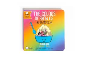 The Colors of Snow Ice (Cantonese & English) Board Book