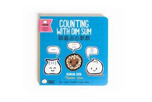 Counting with Dim Sum (Mandarin & English) Board Book