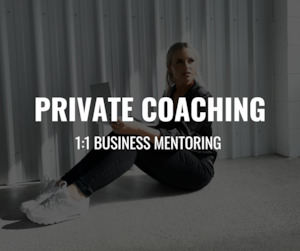 Products: Private Business Coaching  - 8 Week Program