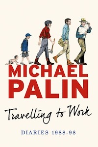 “Travelling to Work 1988 – 1998” – Michael Palin (Signed) – Paperback