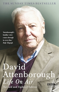 “Life on Air” – Sir David Attenborough (Signed) – Hardback