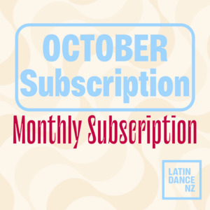 Monthly Subscription - Latin Dance New Zealand Dance Studios