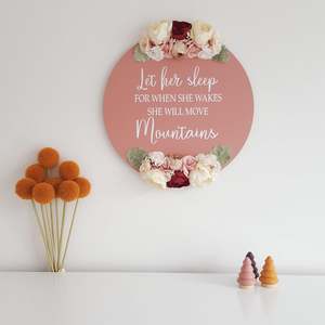 Quote Signs: Let her sleep sign - 30cm
