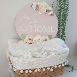 Quote Signs: Our Home Sign - 30cm