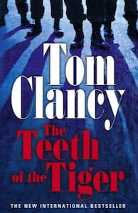 Tees: The teeth of the tiger by Tom Clancy