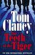 The teeth of the tiger by Tom Clancy