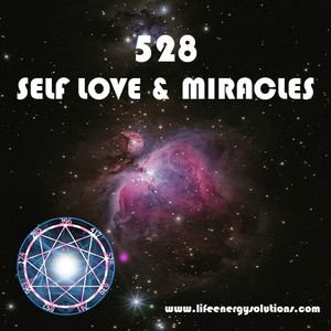 Products: Solfeggio Music 528 Self Love & Miracles - Life Energy Solutions
