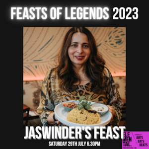 Ticket: Elemental AKL 2023: Jaswinder's Feast